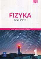 Fizyka LO 1 Zbiór zadań ZR w.2019 WSiP. Autor: Nessing Katarzyna, Salach Jadwiga, Bożek Agnieszka. SmakLiter.pl Okładka książki Fizyka LO 1 Zbiór zadań ZR w.2019 WSiP