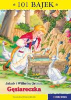 Gęsiareczka 101 bajek. Autor: Drabik Wiesław. SmakLiter.pl Okładka książki Gęsiareczka 101 bajek