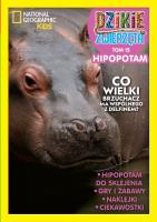 HIPOPOTAM DZIKIE ZWIERZĘTA TOM 15. Autor: Opracowanie zbiorowe. SmakLiter.pl Okładka książki HIPOPOTAM DZIKIE ZWIERZĘTA TOM 15