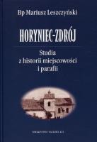Horyniec-Zdrój. Autor: Leszczyński Mariusz. SmakLiter.pl Okładka książki Horyniec-Zdrój