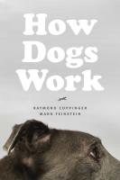 How Dogs Work. Autor: Coppinger Raymond. SmakLiter.pl Okładka książki How Dogs Work