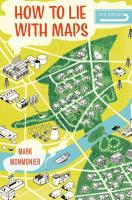 How to Lie with Maps. Autor: Monmonier Mark. SmakLiter.pl Okładka książki How to Lie with Maps