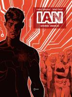 IAN - Wydanie Zbiorcze. Autor: Vehlmann Fabien, Meyer Ralph. SmakLiter.pl Okładka książki IAN - Wydanie Zbiorcze