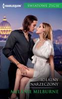 Idealny narzeczony. Autor: Milburne Melanie. SmakLiter.pl Okładka książki Idealny narzeczony