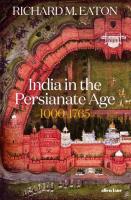 India in the Persianate Age. Wydawca: Allen Lane. SmakLiter.pl Opakowanie India in the Persianate Age