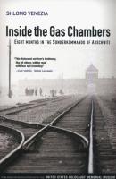 Inside the Gas Chambers. Autor: Venezia Shlomo. SmakLiter.pl Okładka książki Inside the Gas Chambers