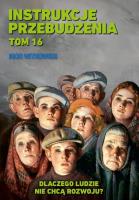 Instrukcje przebudzenia tom 16. Autor: Igor Witkowski. SmakLiter.pl Okładka książki Instrukcje przebudzenia tom 16
