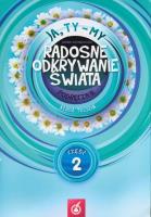 Okładka książki Ja Ty My 3 Radosne odkrywanie świata Podręcznik Część 2
