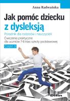 Jak pomóc dziecku z dysleksją. Ćw. dla klas 7-8. Autor: Radwańska Anna. SmakLiter.pl Okładka książki Jak pomóc dziecku z dysleksją. Ćw. dla klas 7-8