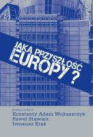 Okładka książki Jaka przyszłość Europy?