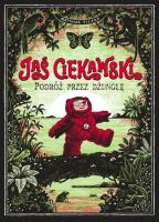 JAŚ CIEKAWSKI PODRÓŻ PRZEZ DŻUNGLĘ. Autor: Matthias Picard. SmakLiter.pl Okładka książki JAŚ CIEKAWSKI PODRÓŻ PRZEZ DŻUNGLĘ