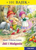 Jaśi Małgosia 101 bajek. Autor: Drabik Wiesław. SmakLiter.pl Okładka książki Jaśi Małgosia 101 bajek