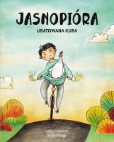 Jasnopióra uratowana kura. Autor: Crawford Leslie. SmakLiter.pl Okładka książki Jasnopióra uratowana kura