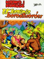 Kajko i Kokosz - W krainie borostworów. Autor: Janusz Christa. SmakLiter.pl Okładka książki Kajko i Kokosz - W krainie borostworów