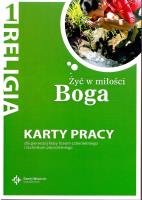 Katechizm LO 1 Żyć w miłości Boga KP NPP DiKŚW. Autor: ks. prof. Jan Szpet i Danuta Jackowiak. SmakLiter.pl Okładka książki Katechizm LO 1 Żyć w miłości Boga KP NPP DiKŚW
