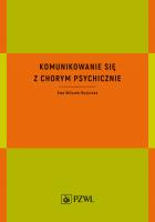 Okładka książki Komunikowanie się z chorym psychicznie