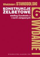 Okładka książki Konstrukcje żelbetowe według Eurokodu 2 i norm związanych Tom  6
