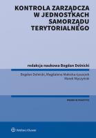 Kontrola zarządcza w jednostkach samorządu terytorialnego. Autor: Bogdan Dolnicki, Małecka-Łyszczek Magdalena, Marek Mączyński  (red. nauk.). SmakLiter.pl Okładka książki Kontrola zarządcza w jednostkach samorządu terytorialnego