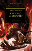Okładka książki KROCZĄC W STRACHU HEREZJA HORUSA