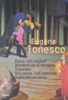Kubuś, czyli uległość. Morderca nie do wynajęcia... Autor: Ionesco Eugene. SmakLiter.pl Okładka książki Kubuś, czyli uległość. Morderca nie do wynajęcia..