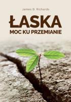 Okładka książki Łaska - moc ku przemianie