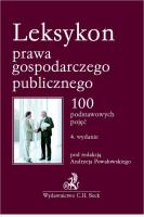 Leksykon prawa gospodarczego publicznego.. Autor: Opracowanie zbiorowe. SmakLiter.pl Okładka książki Leksykon prawa gospodarczego publicznego.