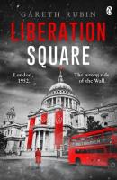 Liberation Square. Autor: Rubin Gareth. SmakLiter.pl Okładka książki Liberation Square