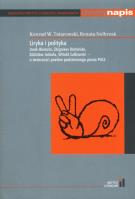 Liryka i polityka. Autor: Tatarkowski Konrad W., Nolbrzak Renata. SmakLiter.pl Okładka książki Liryka i polityka