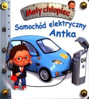Mały chłopiec. Samochód elektryczny Antka w.2019. Autor: Nathalie Belineau. SmakLiter.pl Okładka książki Mały chłopiec. Samochód elektryczny Antka w.2019