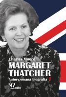 Margaret Thatcher. Autor: Charles Moore. SmakLiter.pl Okładka książki Margaret Thatcher