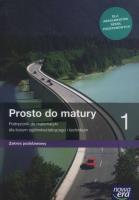 Matematyka LO 1 Prosto do matury Podr ZP w.2019 NE. Autor: Antek Maciej, Belka Krzysztof, Bernard Minier (lektor: Piotr Grabowski). SmakLiter.pl Okładka książki Matematyka LO 1 Prosto do matury Podr ZP w.2019 NE