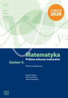MATEMATYKA PRÓBNE ARKUSZE MATURALNE ZESTAW 5 POZIOM ROZSZERZONY MAMR5. Autor: Ryszard Pagacz, Piotr Gumienny, Adrian Karpowicz. SmakLiter.pl Okładka książki MATEMATYKA PRÓBNE ARKUSZE MATURALNE ZESTAW 5 POZIOM ROZSZERZONY MAMR5
