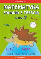 Matematyka Zadania z treścią. Klasa 2. Autor: Ewa Buczkowska. SmakLiter.pl Okładka książki Matematyka Zadania z treścią. Klasa 2