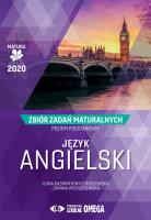 Matura 2020 J. angielski Zbiór zadań ZP OMEGA. Autor: Gąsiorkiewicz-Kozłowska Ilona, Wieruszewska Joanna. SmakLiter.pl Okładka książki Matura 2020 J. angielski Zbiór zadań ZP OMEGA
