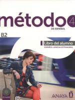 Okładka książki Metodo 4 de espanol Libro del Alumno. B2 + CD