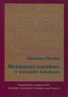Mniejszości narodowe w wymiarze lokalnym. Autor: Plewko Jadwiga. SmakLiter.pl Okładka książki Mniejszości narodowe w wymiarze lokalnym