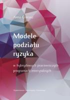 Okładka książki Modele podziału ryzyka w hybrydowych pracowniczych programach emerytalnych