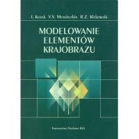 Modelowanie elementów krajobrazu. Autor: I.Kozak, V.V.Menshutkin, R.Z.Klekowski. SmakLiter.pl Okładka książki Modelowanie elementów krajobrazu