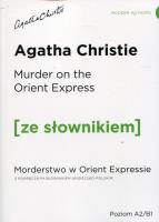 MORDERSTWO W ORIENT EXPRESSIE MURDER ON THE ORIENT EXPRESS. Autor: Agatha Christie. SmakLiter.pl Okładka książki MORDERSTWO W ORIENT EXPRESSIE MURDER ON THE ORIENT EXPRESS