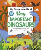 My Encyclopedia of Very Important Dinosaurs. Wydawca: DK. SmakLiter.pl Opakowanie My Encyclopedia of Very Important Dinosaurs