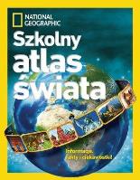 Okładka książki National Geographic Szkolny. Atlas Świata