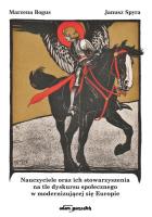 Okładka książki Nauczyciele oraz ich stowarzyszenia na tle dyskursu społecznego w modernizującej się Europie