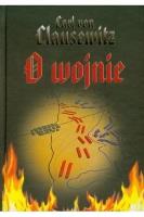 O wojnie. Autor: Carl von Clausewitz. SmakLiter.pl Okładka książki O wojnie