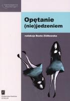 Opętanie (nie)jedzeniem. Wydawca: Scholar. SmakLiter.pl Opakowanie Opętanie (nie)jedzeniem