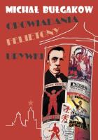 OPOWIADANIA FELIETONY URYWKI. Autor: Michał Bułgakow. SmakLiter.pl Okładka książki OPOWIADANIA FELIETONY URYWKI