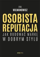 Okładka książki Osobista reputacja. Jak budować markę w dobrym stylu
