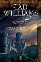 Okładka książki Ostatni król Osten Ard T.1 Korona z czarodrzewu