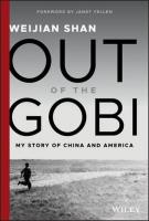 Out of the Gobi. Autor: Shan Weijian. SmakLiter.pl Okładka książki Out of the Gobi