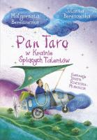 Pan Taro w Krainie Śpiących Talentów. Autor: Berezowska Jolanta, Berezowska Małgorzata. SmakLiter.pl Okładka książki Pan Taro w Krainie Śpiących Talentów