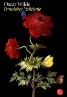 Paradoksy i żółcienie. Autor: Wilde Oscar. SmakLiter.pl Okładka książki Paradoksy i żółcienie